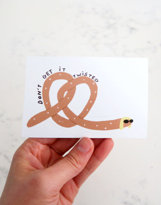 Don't Get it Twisted Sticker