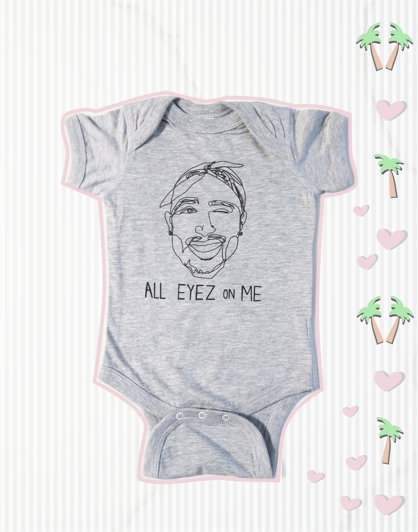 Tupac Inspired, All Eyez on Me Baby One Piece
