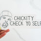 Check Yo Self (It's good to do) Vinyl Sticker