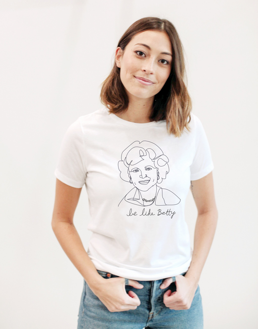 Be Like Betty, Betty White T-Shirt